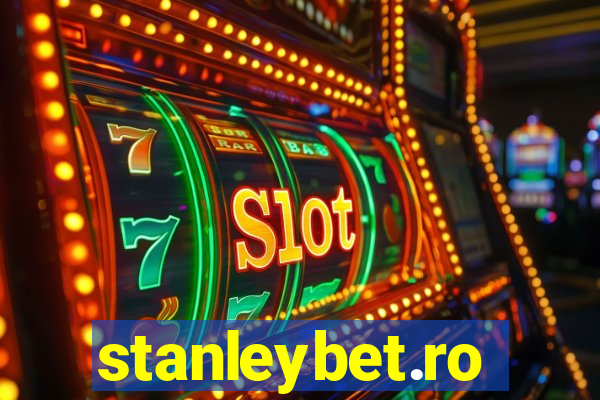 stanleybet.ro