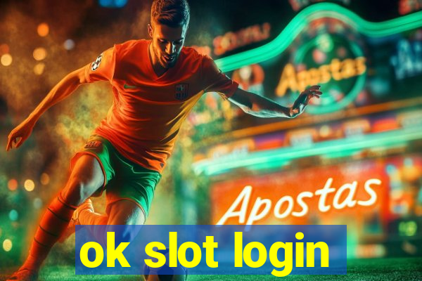 ok slot login