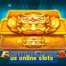 us online slots