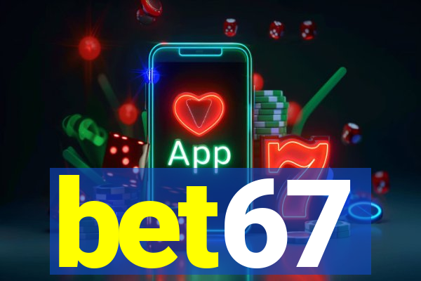 bet67