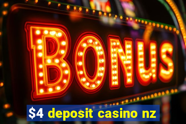 $4 deposit casino nz