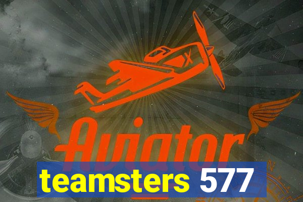 teamsters 577