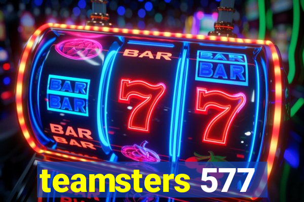 teamsters 577