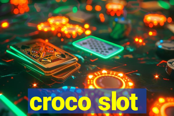 croco slot