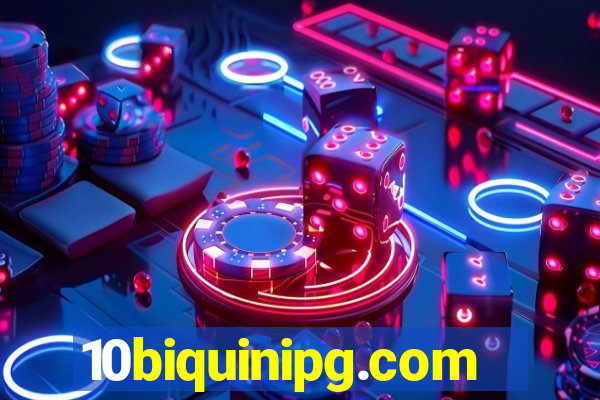 10biquinipg.com