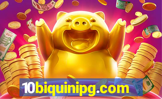 10biquinipg.com