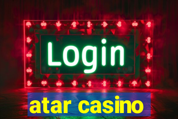 atar casino