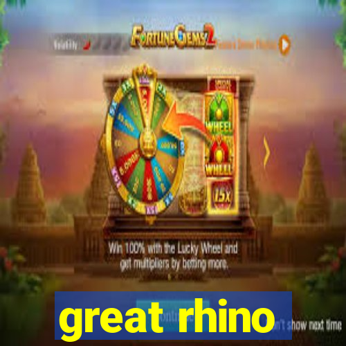 great rhino