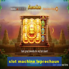 slot machine leprechaun