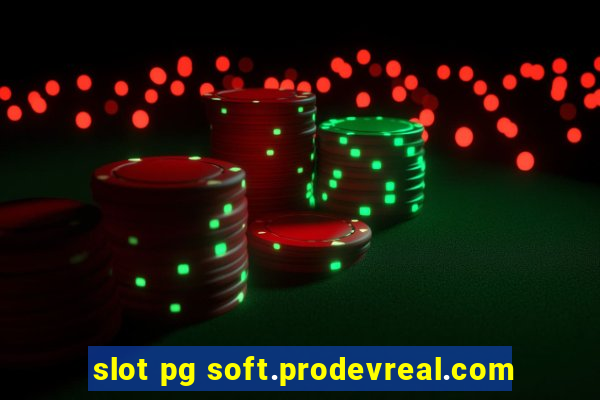 slot pg soft.prodevreal.com