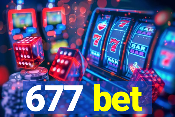 677 bet