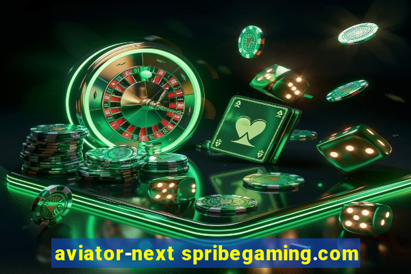 aviator-next spribegaming.com