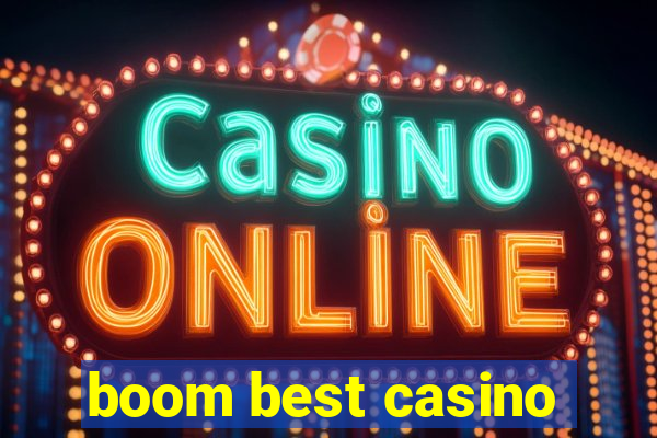 boom best casino