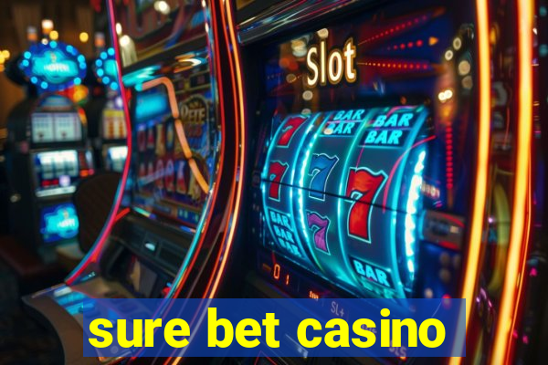 sure bet casino