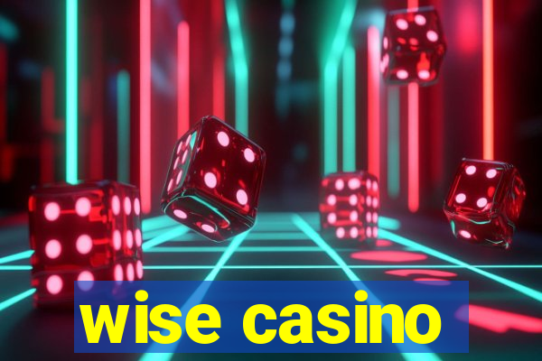 wise casino