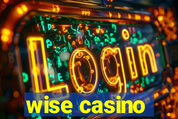 wise casino