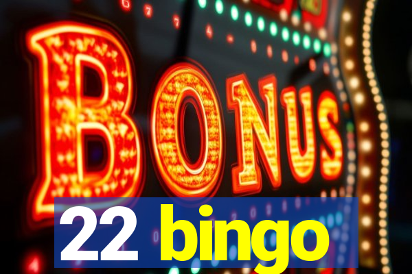 22 bingo