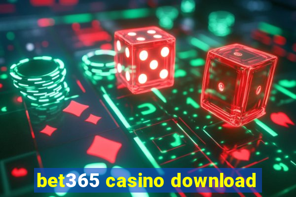 bet365 casino download