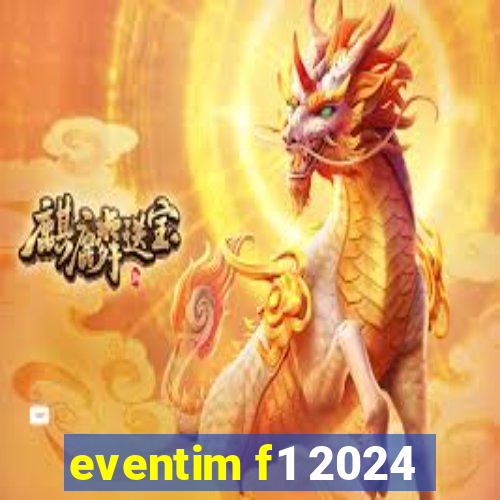 eventim f1 2024