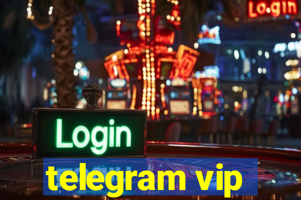 telegram vip