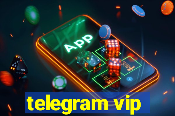 telegram vip