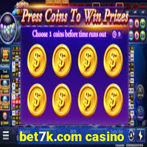 bet7k.com casino