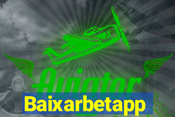 Baixarbetapp