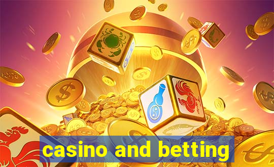 casino and betting