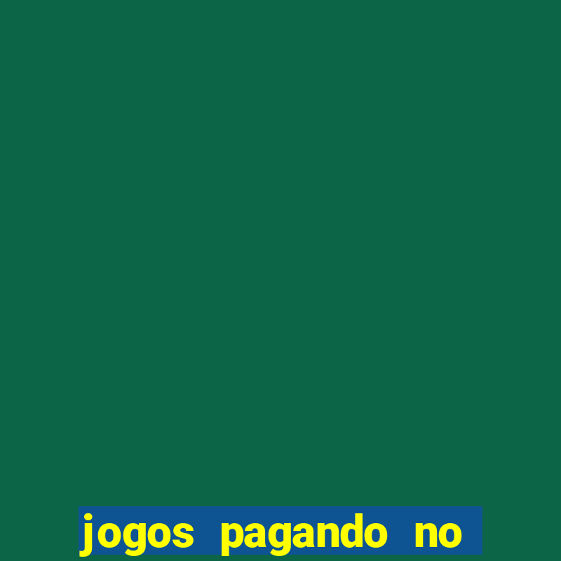 jogos pagando no cadastro 2023