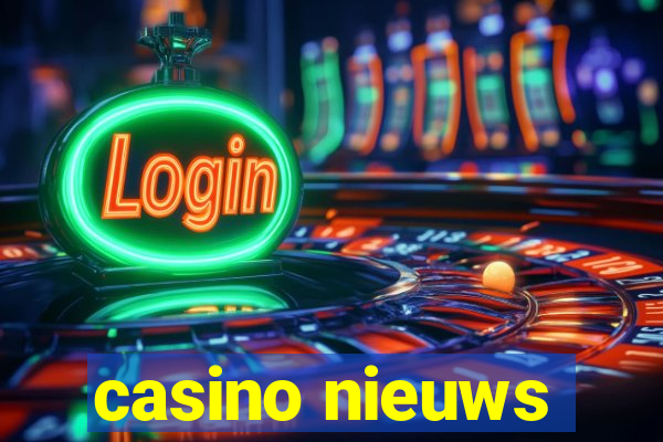 casino nieuws