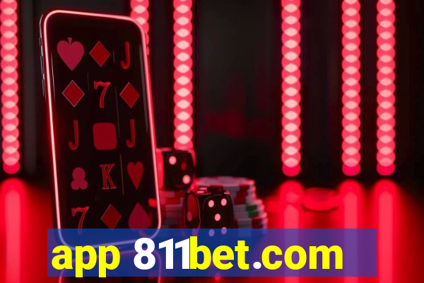 app 811bet.com