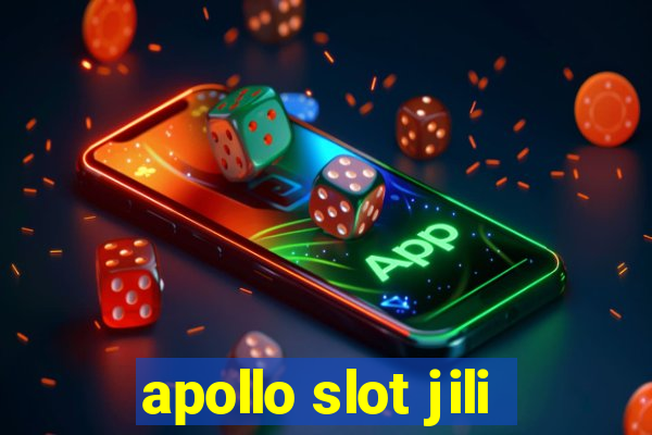 apollo slot jili