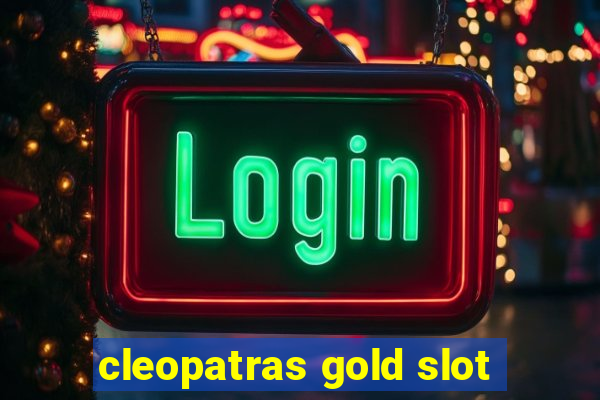 cleopatras gold slot