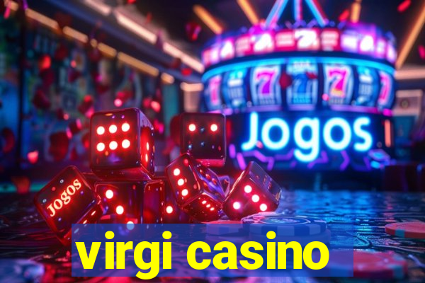 virgi casino