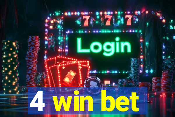 4 win bet