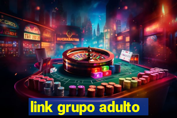 link grupo adulto