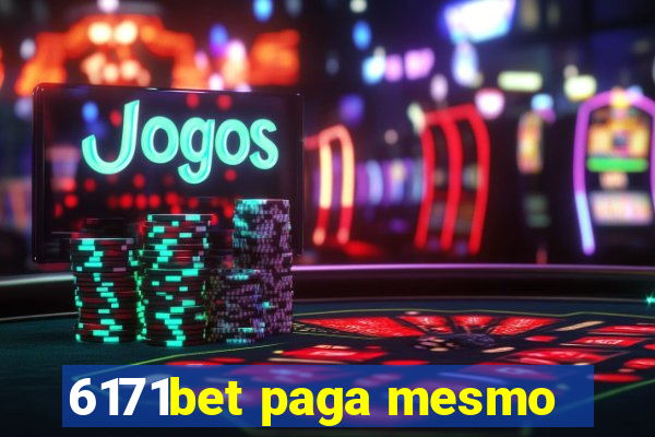 6171bet paga mesmo