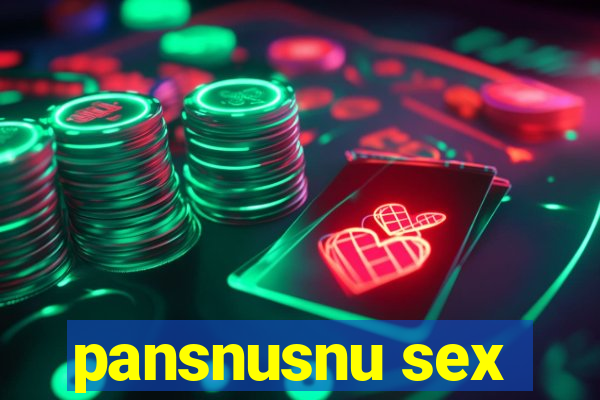 pansnusnu sex