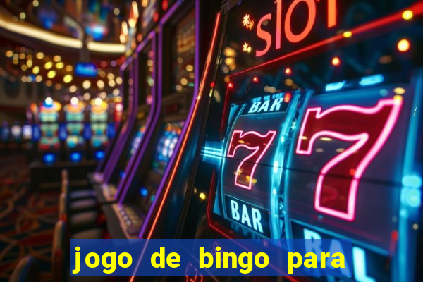 jogo de bingo para ganhar dinheiro