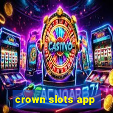 crown slots app