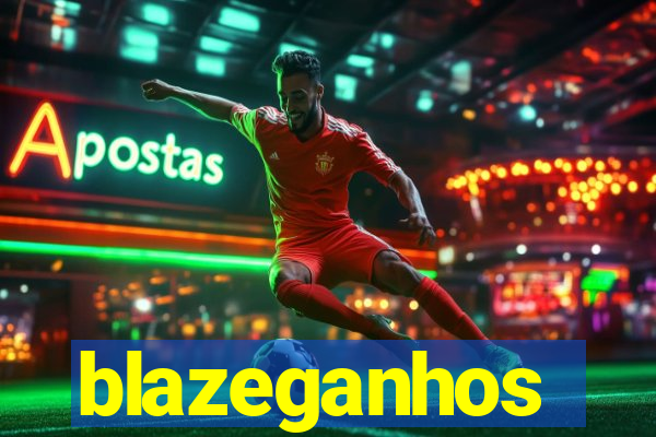 blazeganhos