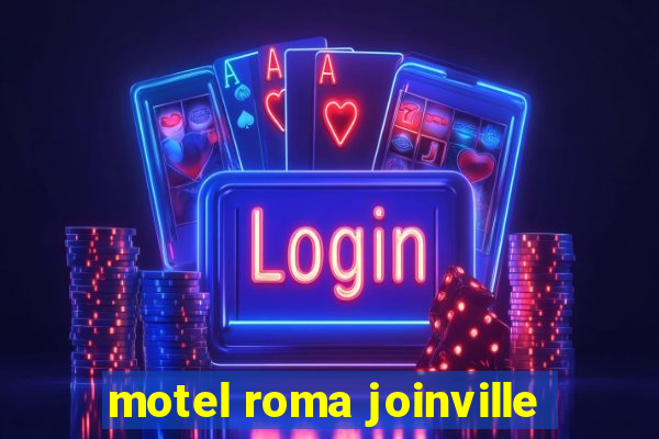 motel roma joinville