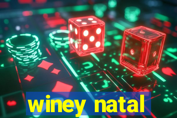 winey natal