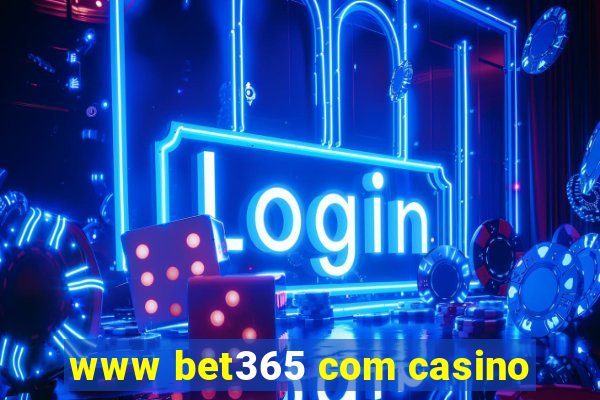 www bet365 com casino