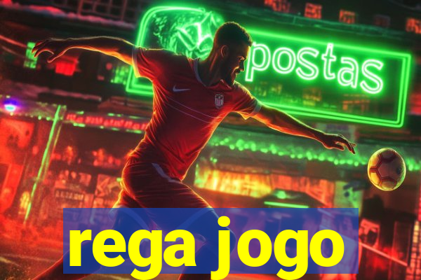 rega jogo