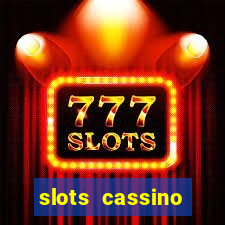 slots cassino pagando no cadastro