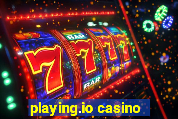 playing.io casino