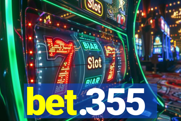 bet.355