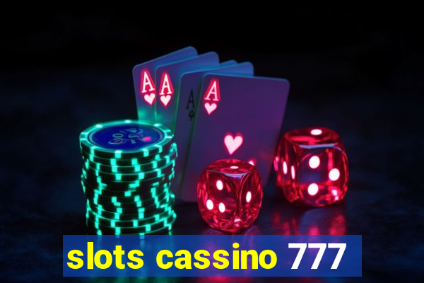 slots cassino 777