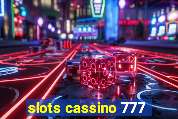 slots cassino 777